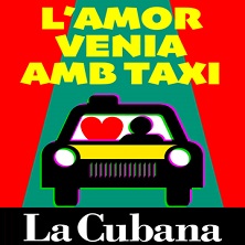 L'amor venia amb taxi