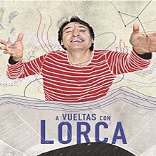 A vueltas con Lorca