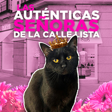 Las Aut&eacute;nticas Se&ntilde;oras de la Calle Lista