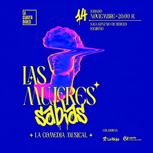 Las mujeres sabias. La comedia musical