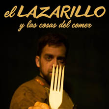 El Lazarillo y las cosas del comer