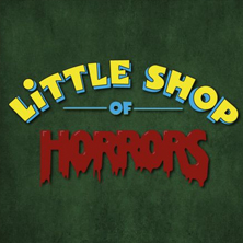 Little Shop of Horrors