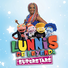 Lunnis de Leyenda, Superstars