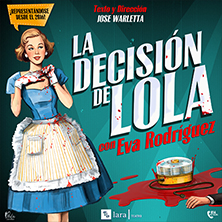 La decisi&oacute;n de Lola