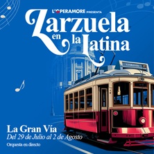 La Gran V&iacute;a - L'Operamore