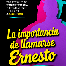 La importancia de llamarse Ernesto