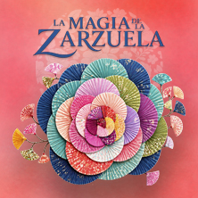 La magia de la Zarzuela