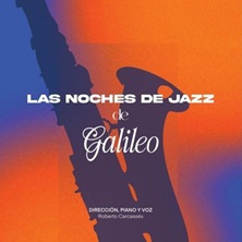 Las Noches de Jazz en Galileo