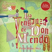 La venganza de Don Mendo - Tirinto & Co