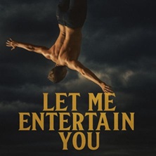 Let me entertain you