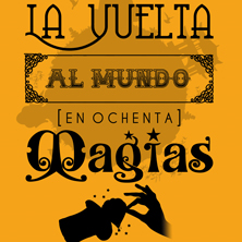 La vuelta al mundo en ochenta magias