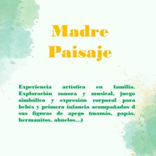 Madre Paisaje