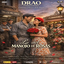 La del manojo de rosas - DRAO Producciones