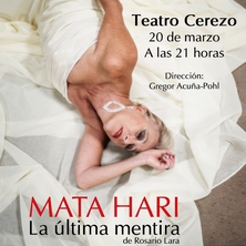 Mata Hari. La &Uacute;ltima Mentira