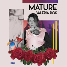 Mature. De Valeria Ros