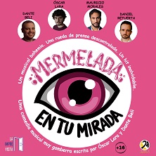 Mermelada en tu mirada