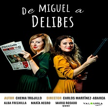De Miguel a Delibes