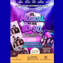El Musical de los 80s 90s, la pel&iacute;cula