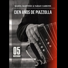 Mariel Mart&iacute;nez y Fabi&aacute;n Carbone. 100 a&ntilde;os de Piazzolla