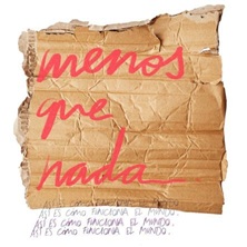 Menos Que Nada
