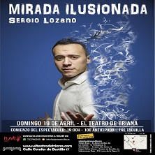Mirada ilusionada con Sergio Lozano