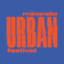 Miranda Urban Festival