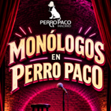 Mon&oacute;logos en Perro Paco