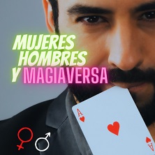 Mujeres, hombres y magiaversa