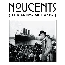 Noucents, el pianista de l&rsquo;oce&agrave;
