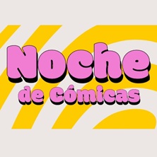 Noche de c&oacute;micas