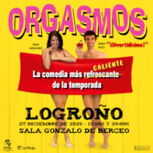 Orgasmos, la comedia