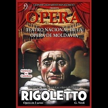 &Oacute;pera Rigoletto - Teatro Nacional de la &Oacute;pera de Moldavia