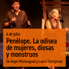 Pen&eacute;lope, la odisea de mujeres, diosas y monstruos