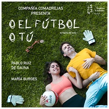O el f&uacute;tbol o t&uacute;