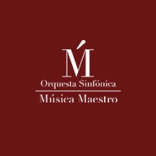 Orquesta Sinf&oacute;nica M&uacute;sica Maestro