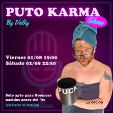 Puto Karma Show