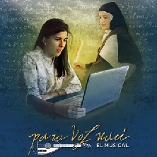 Para vos nac&iacute; - El musical