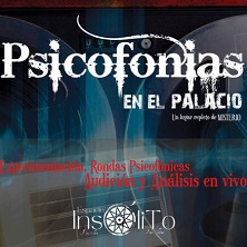 PSICOFON&Iacute;AS en el Palacio