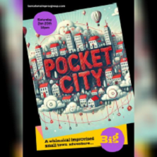 Pocket City: Improv Comedy Show