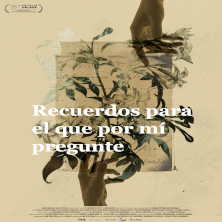 Recuerdos para el que por m&iacute; pregunte