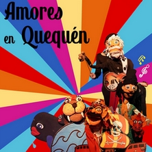 Amores en Quequ&eacute;n