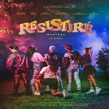 Resistir&eacute;, El Musical
