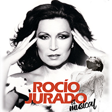 Roc&iacute;o Jurado, El Musical