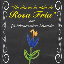 Un d&iacute;a en la vida de ROSAFR&Iacute;A