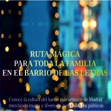 Ruta m&aacute;gica para toda la familia en el barrio de las letras