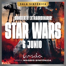 Star Wars - Madrid Sinf&oacute;nica
