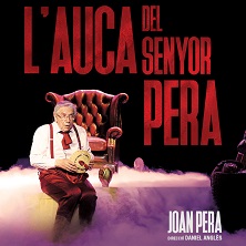 L&rsquo;auca del senyor Pera