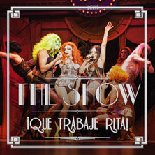 The Show &iexcl;Que trabaje Rita!