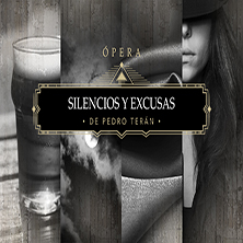 &Oacute;pera-Estreno. Silencios y Excusas