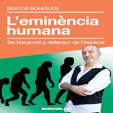 Sr. Bohigues, l'emin&egrave;ncia humana